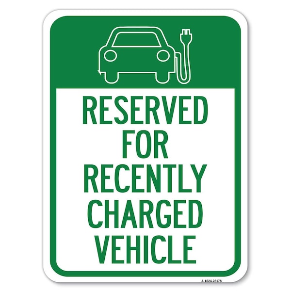 Reserved for Recently Charged Vehicle with Graphic Rust Proof Parking, A-1824-23178